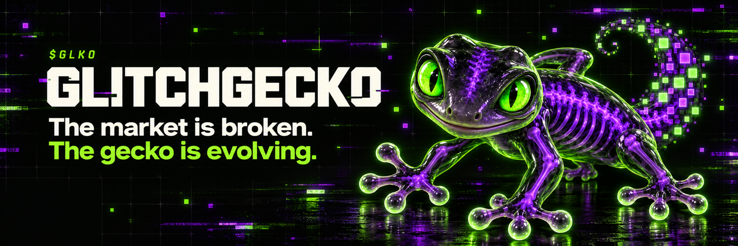 GlitchGecko banner: The market is broken. The gecko is evolving.